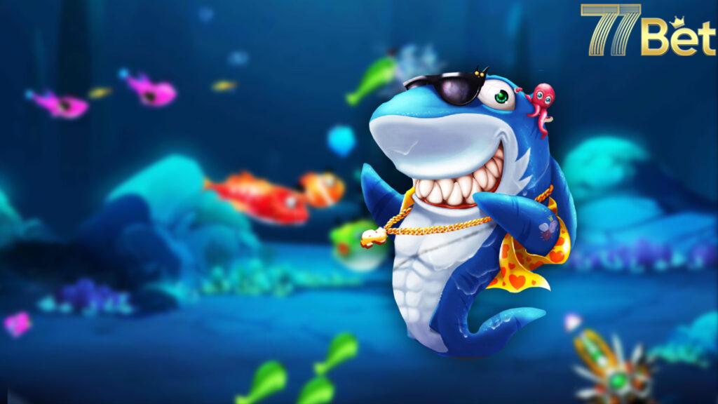 Tại sao Chọn 77bet cho Bắn Cá?